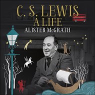 C. S. Lewis: A Life