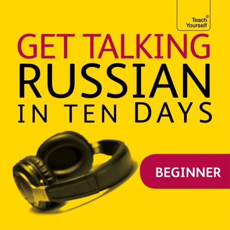 Get Talking Russian in Ten Days Beginner Audio Course