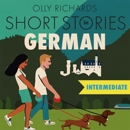 Short Stories in German for Intermediate Learners