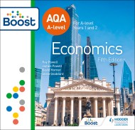 AQA A-level Economics Fifth Edition: Boost Premium