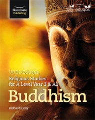 WJEC/Eduqas Religious Studies for A Level Year 2 & A2 – Buddhism