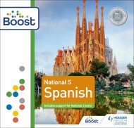 National 5 Spanish: Includes support for National 3 and 4: Boost