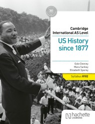 Cambridge International AS Level: US History since 1877
