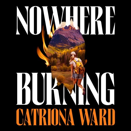 Nowhere Burning