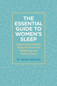 The Essential Guide to Women’s Sleep