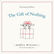The Gift of Nothing Anniversary Edition