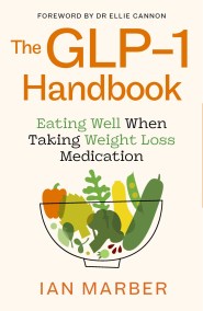 The GLP-1 Handbook