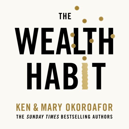 The Wealth Habit