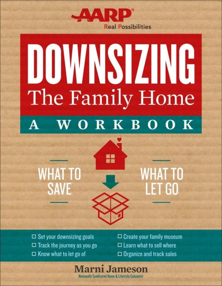 Downsizing the Family Home: A Workbook