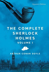 The Complete Sherlock Holmes, Volume I
