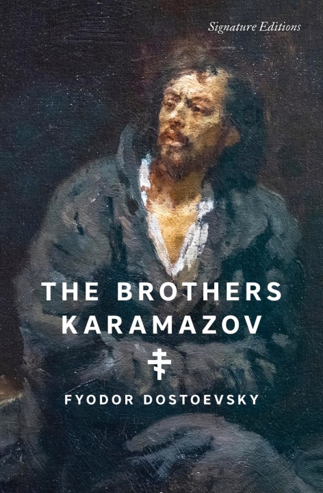 The Brothers Karamazov (Signature Editions)