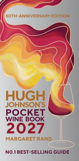 Hugh Johnson’s Pocket Wine Book 2027