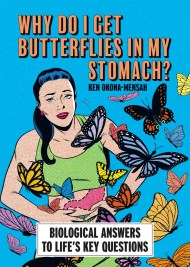 Why Do I Get Butterflies In My Stomach?