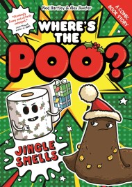 Where’s the Poo? – A Comic Book Story: Jingle Smells!